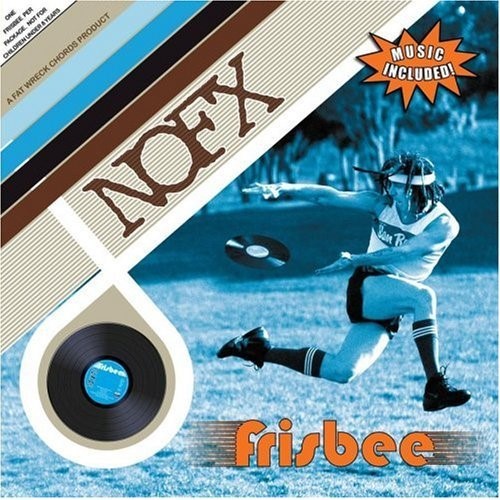 NOFX - Frisbee NOFX - Frisbee