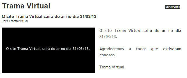 TramaVirtual sairá do ar no final de Março