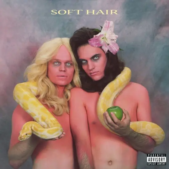 Soft Hair – Soft Hair 