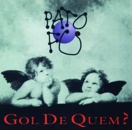 Pato Fu - Gol de Quem?