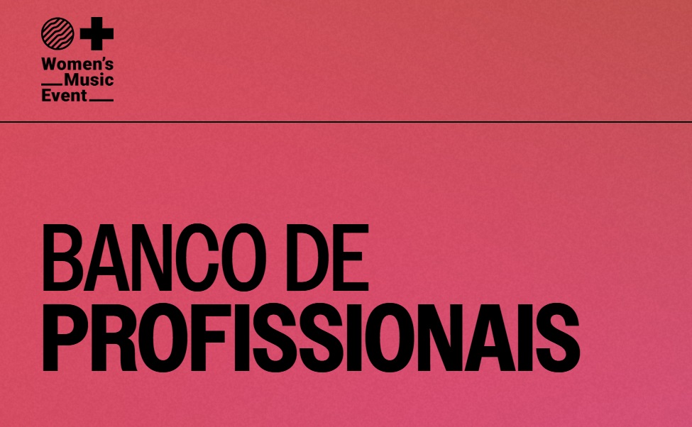 WME reforça apoio às mulheres na música com relançamento do seu Banco de Profissionais