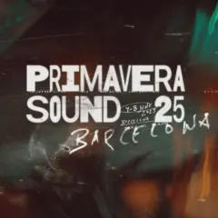 Primavera Sound Barcelona 2025