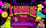 I Wanna Be Tour