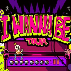 I Wanna Be Tour