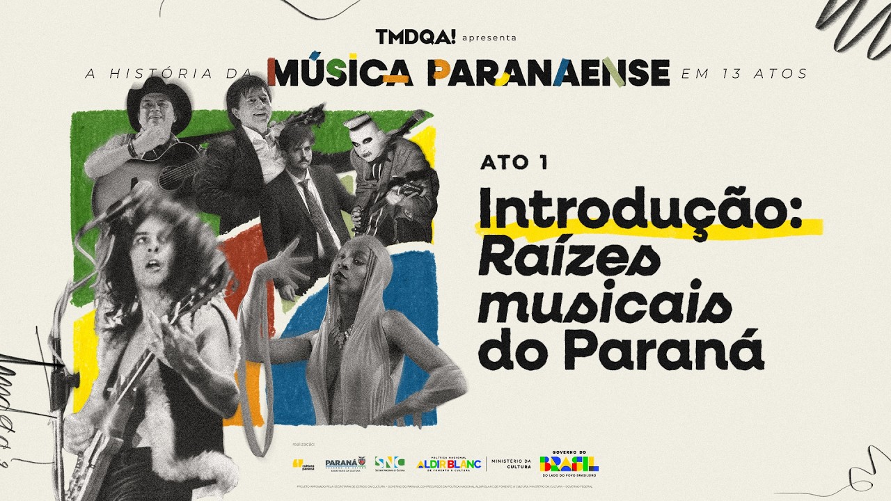 Documentário Música Paranaense: TMDQA! Estreia Série em 13 Atos