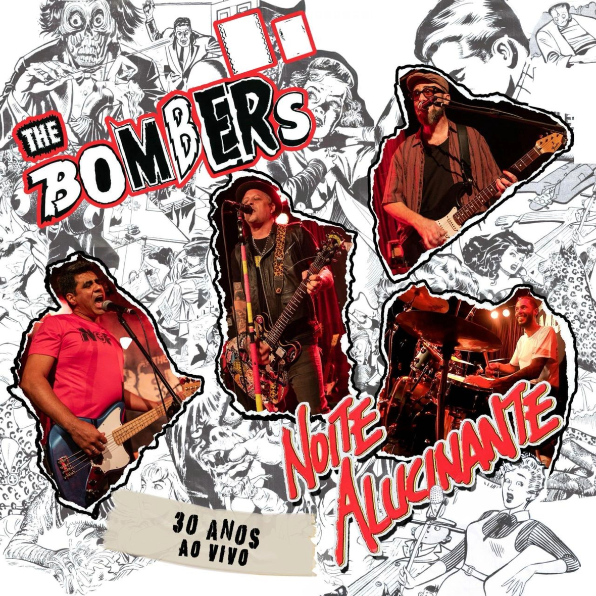The Bombers celebra 30 anos com lançamento do álbum ao vivo "Noite Alucinante"